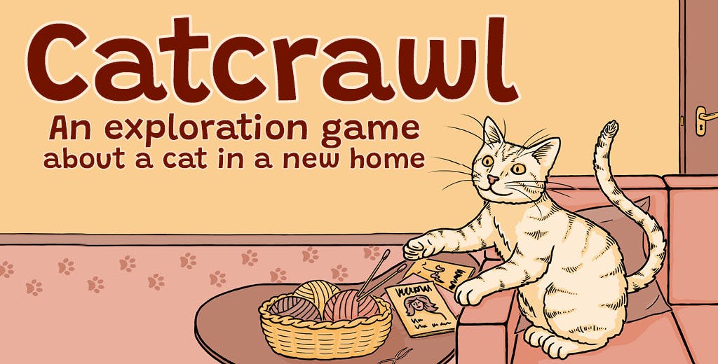 Catcrawl - an exploration game about a cat in a new home. A tabby cat sits on a sofa in a living room and reaches towards a basket with balls of yarn and a pair of knitting needles on a coffee table. There's a track of cat paw prints on the floor in the background.