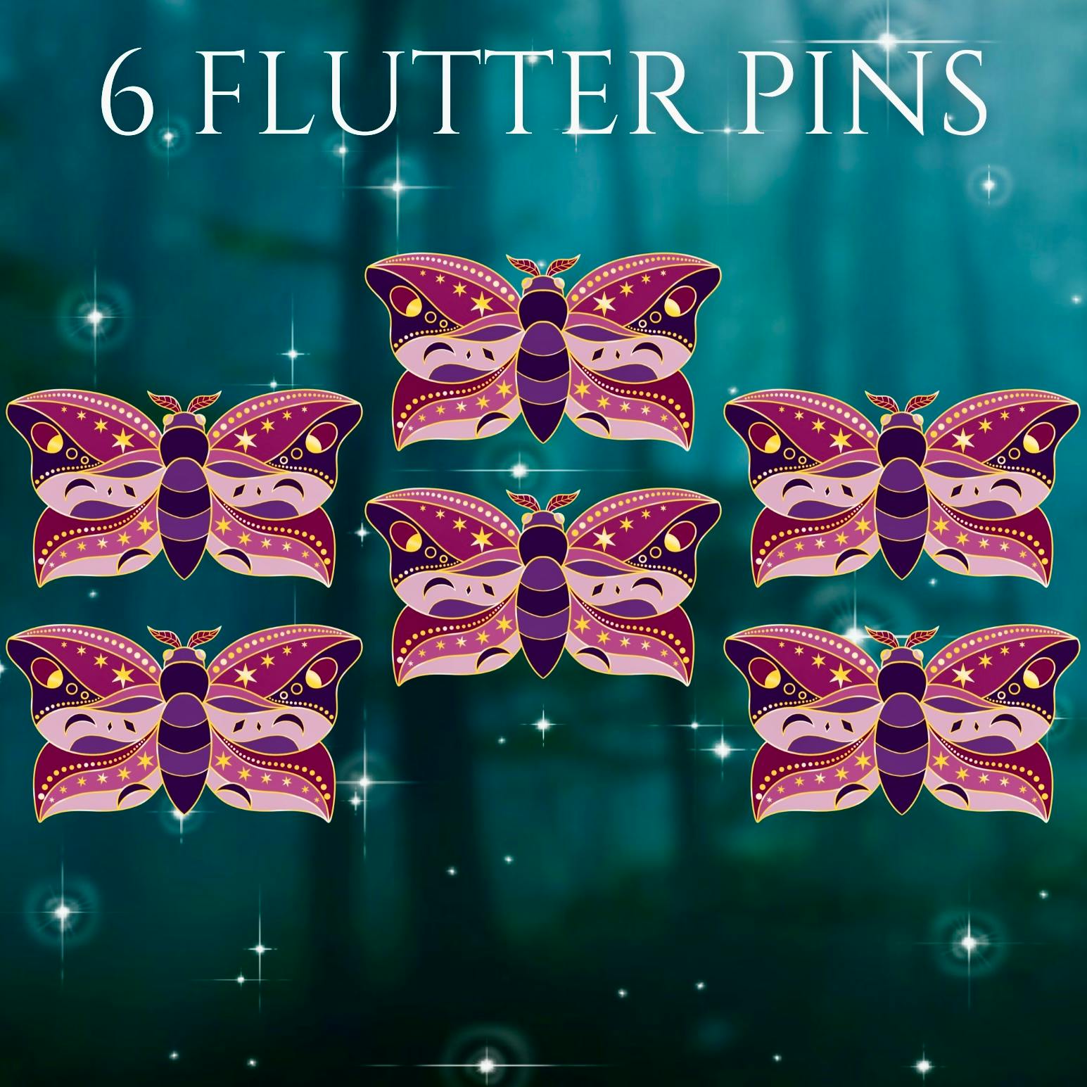 Six Flutter Pins