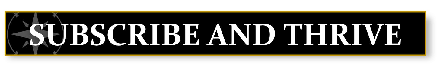 Header:Subscribe and Thrive