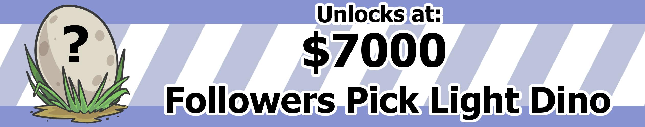 Followers Pick #5: Light Dino!