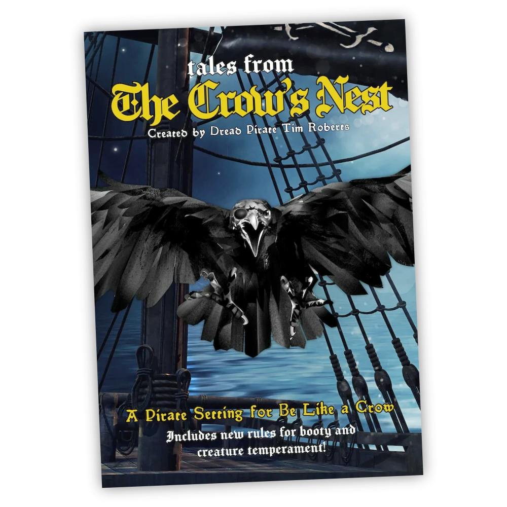 Tales from The Crow's Nest - a Be Like a Crow expansion