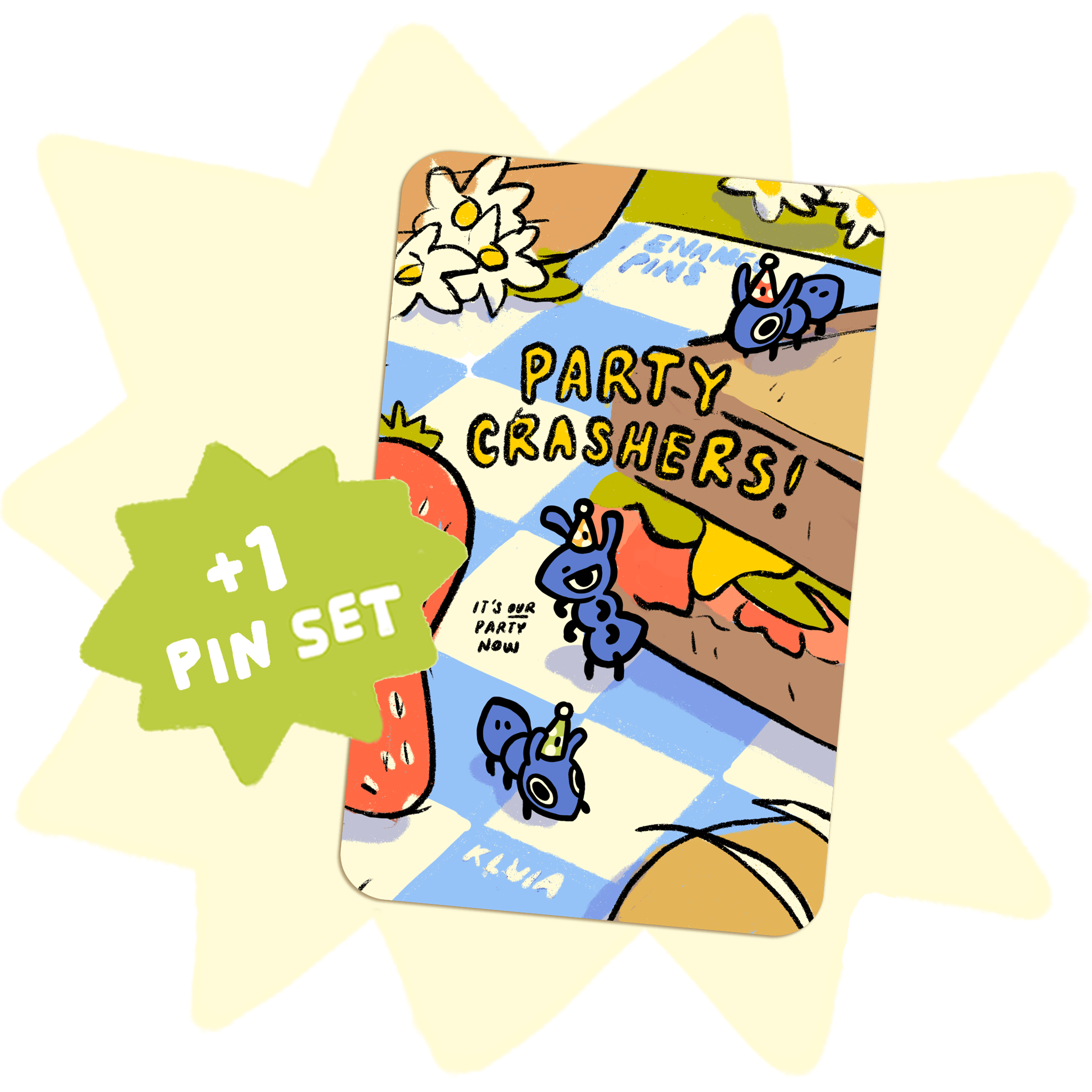 +1 Party Crashers Pin Set