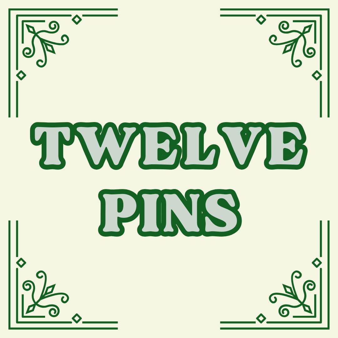 Twelve Pins