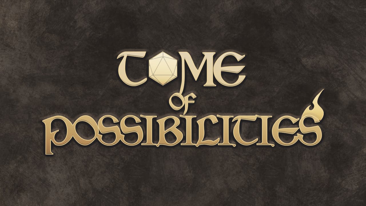 Tome of Possibilities