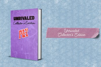 Unrivaled Collector's Edition