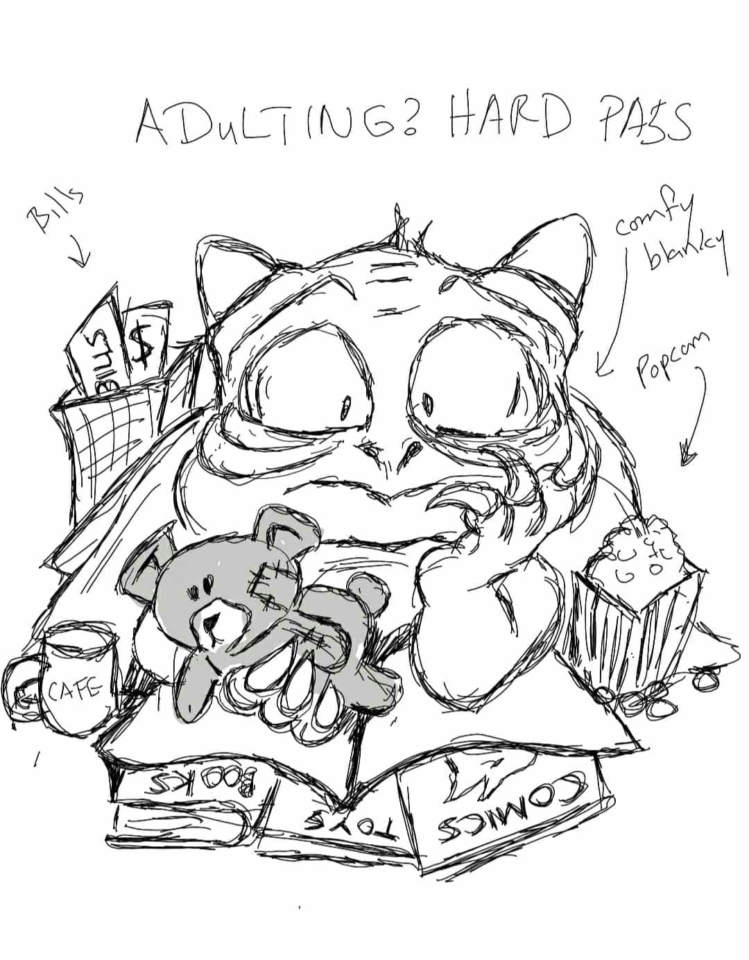 adulting? hard pass!