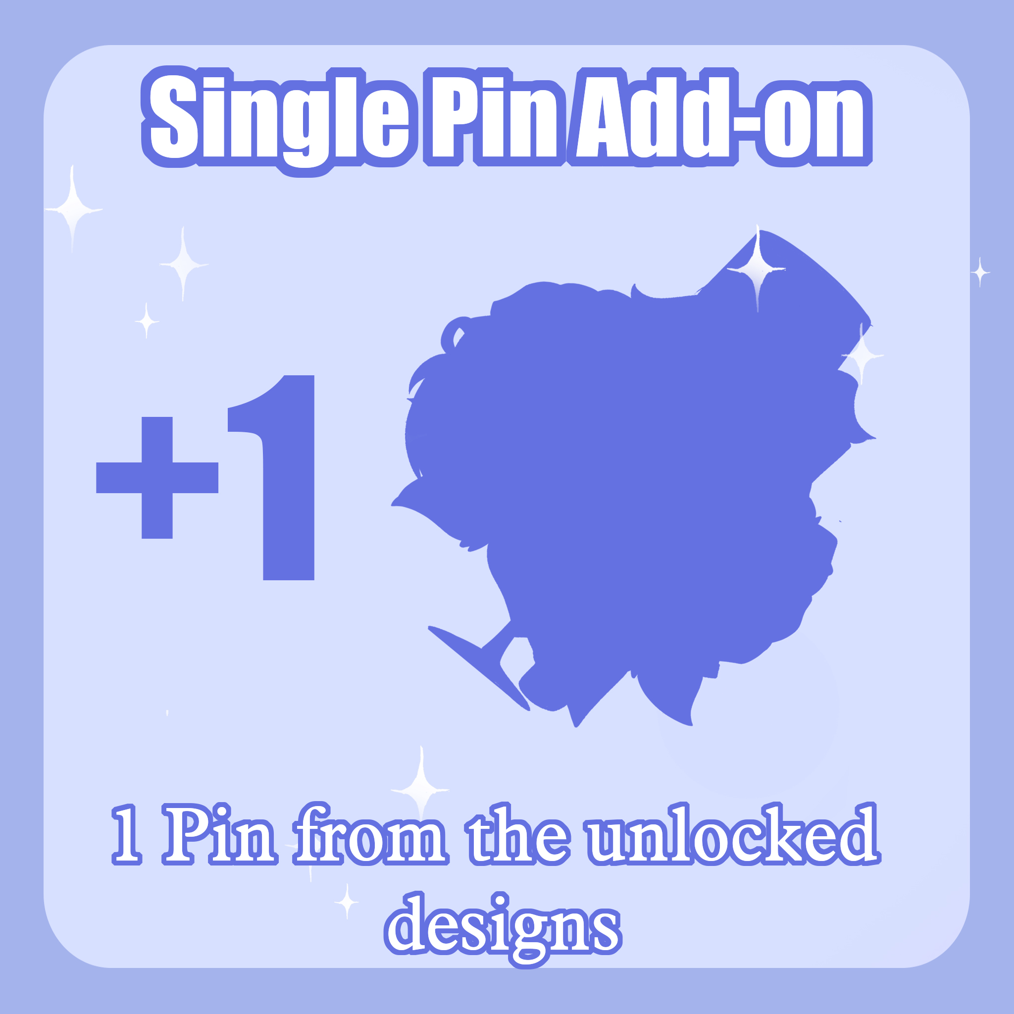 1 Additional Pin