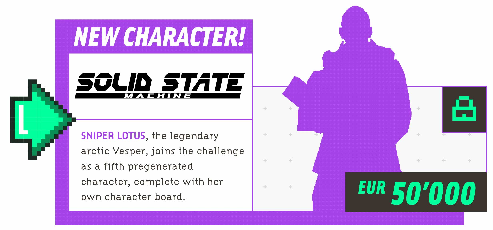 NEW CHARACTER for SOLID STATE MACHINE