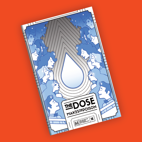 The Dose Makes The Poison - Print