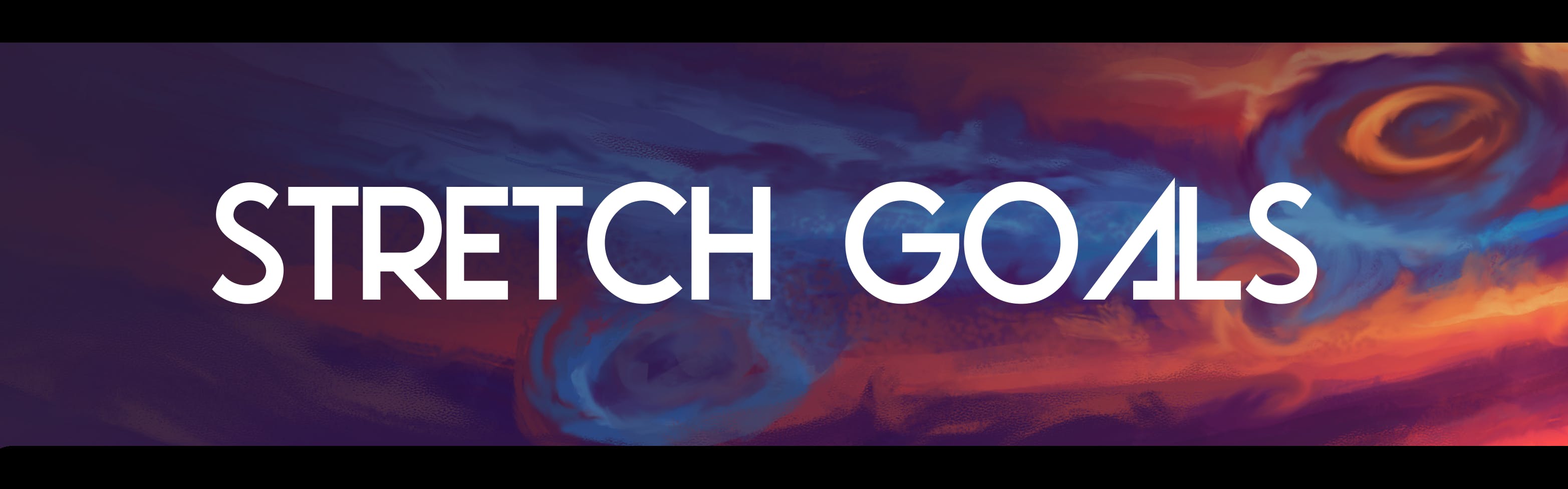  Widescreen style banner of a gas giant with scifi text overtop. Text reads THE STRETCH GOALS. 