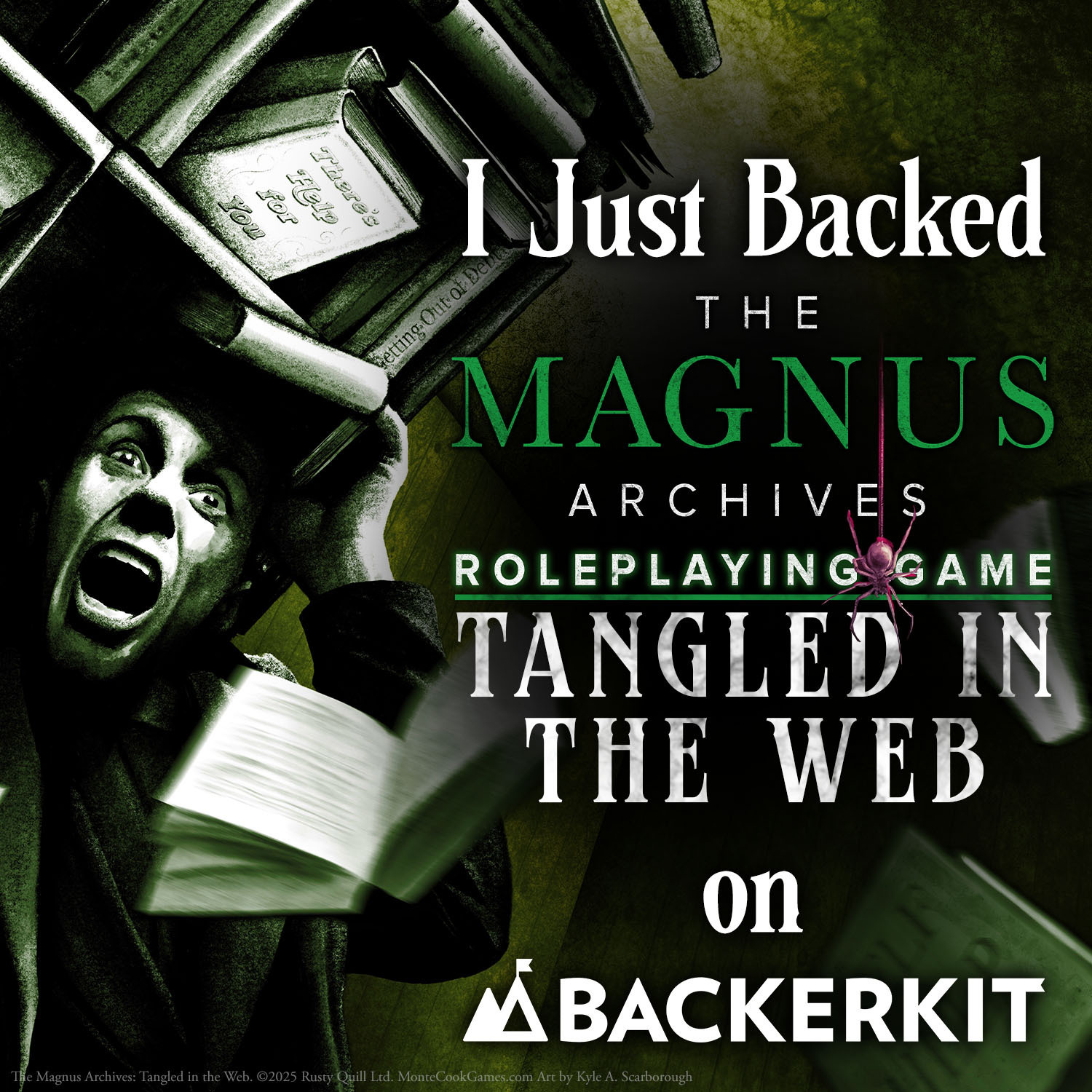 Image of a terrified librarian, with the words I just backed The Magnus Archives Tangled in the Web on BackerKit.