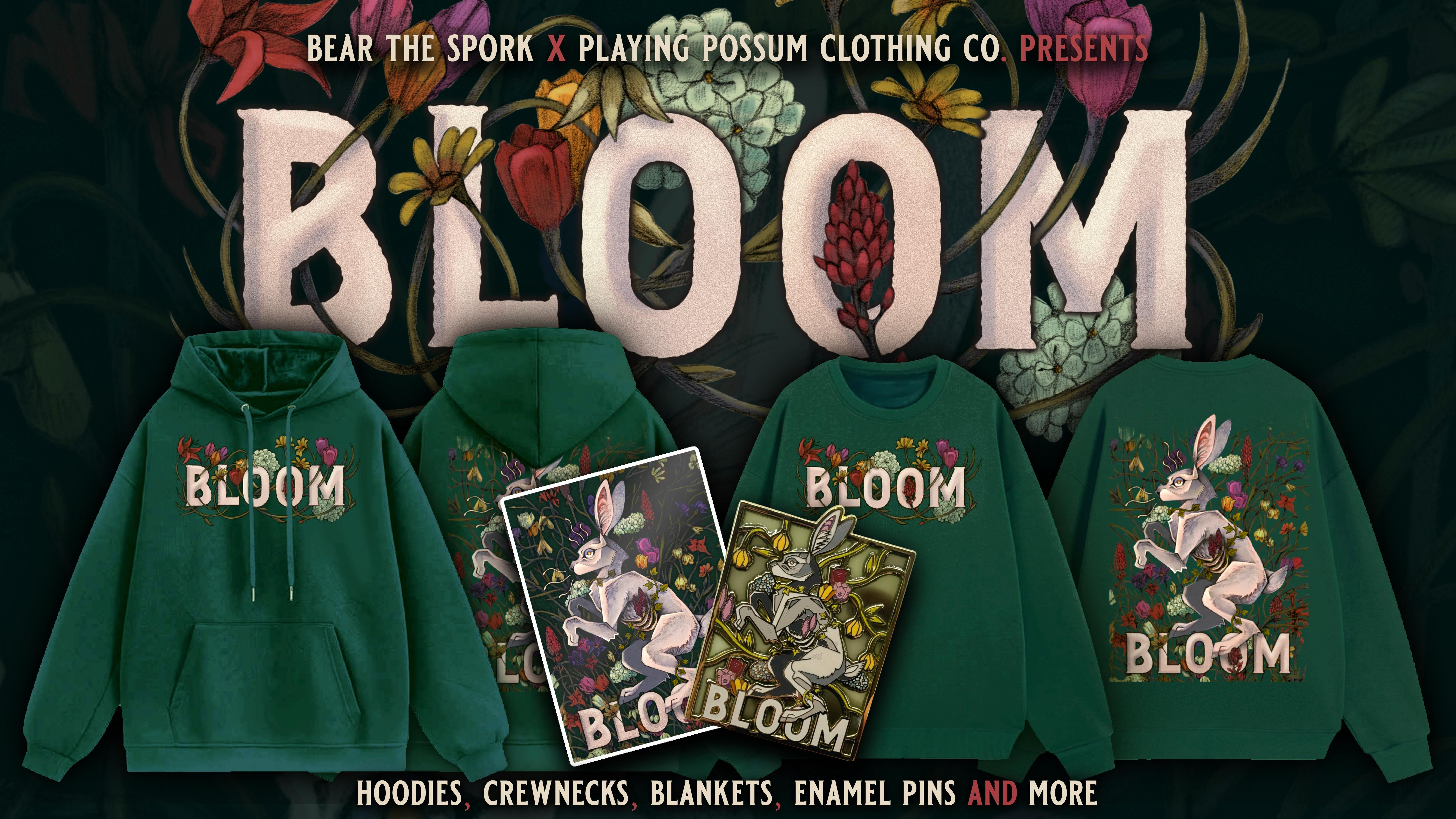 Bloom - Bear the Spork and Playing Possum Clothing Co.