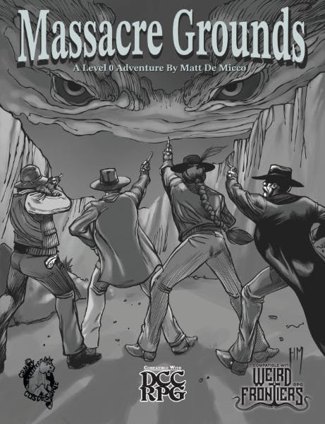 Massacre Grounds for Weird Frontiers PDF