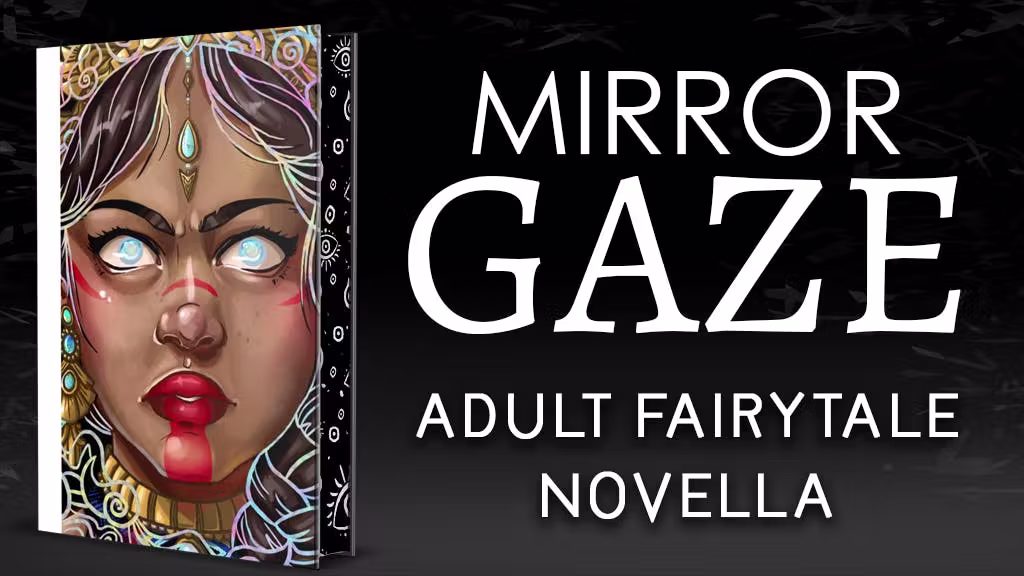 MirrorGaze — Adult Fantasy Novella with Disability Rep
