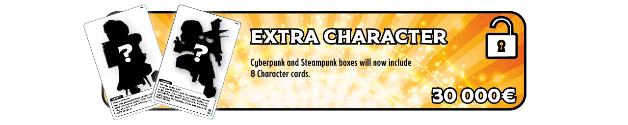 Stretch Goal 30k€ - Extra Character card
