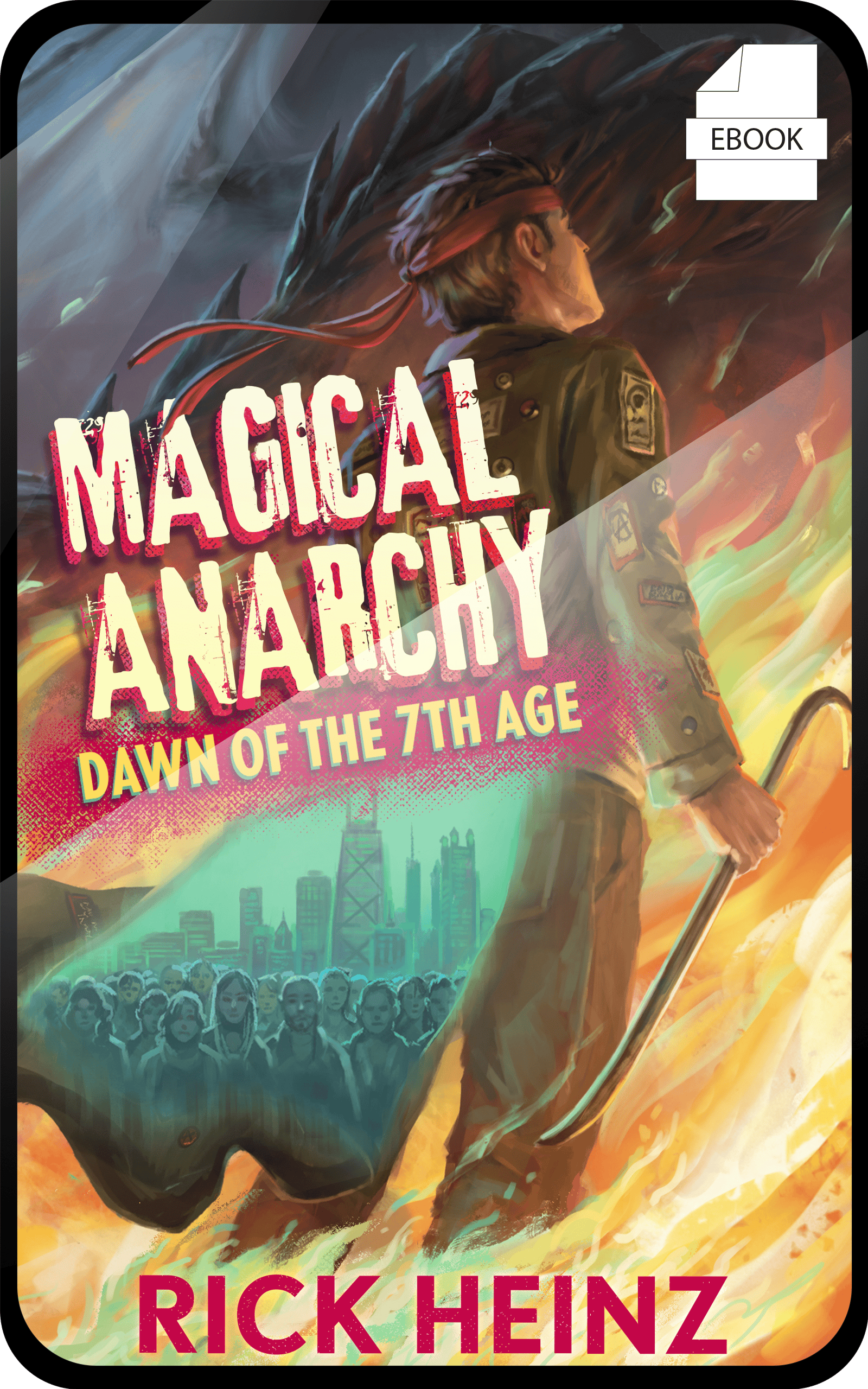 Magical Anarchy E-Book Only!