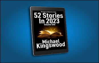 52 Stories In 2023 - Volume One - Ebook