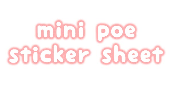 Mini Poe Sticker Sheet