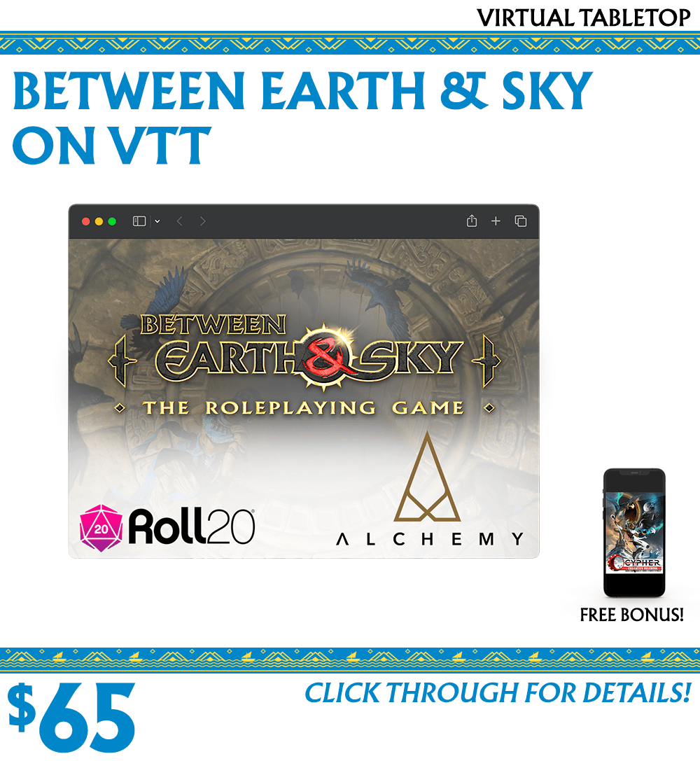 BETWEEN EARTH & SKY ON VTT