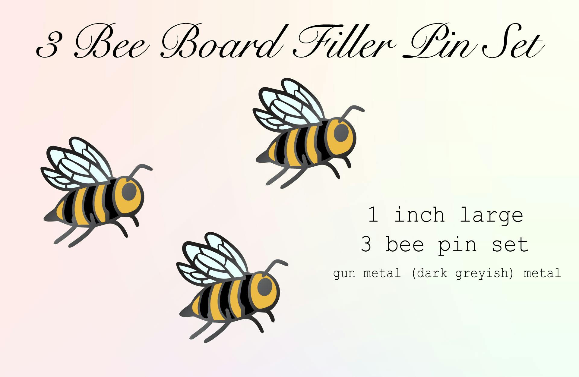3 bees Board fillers 