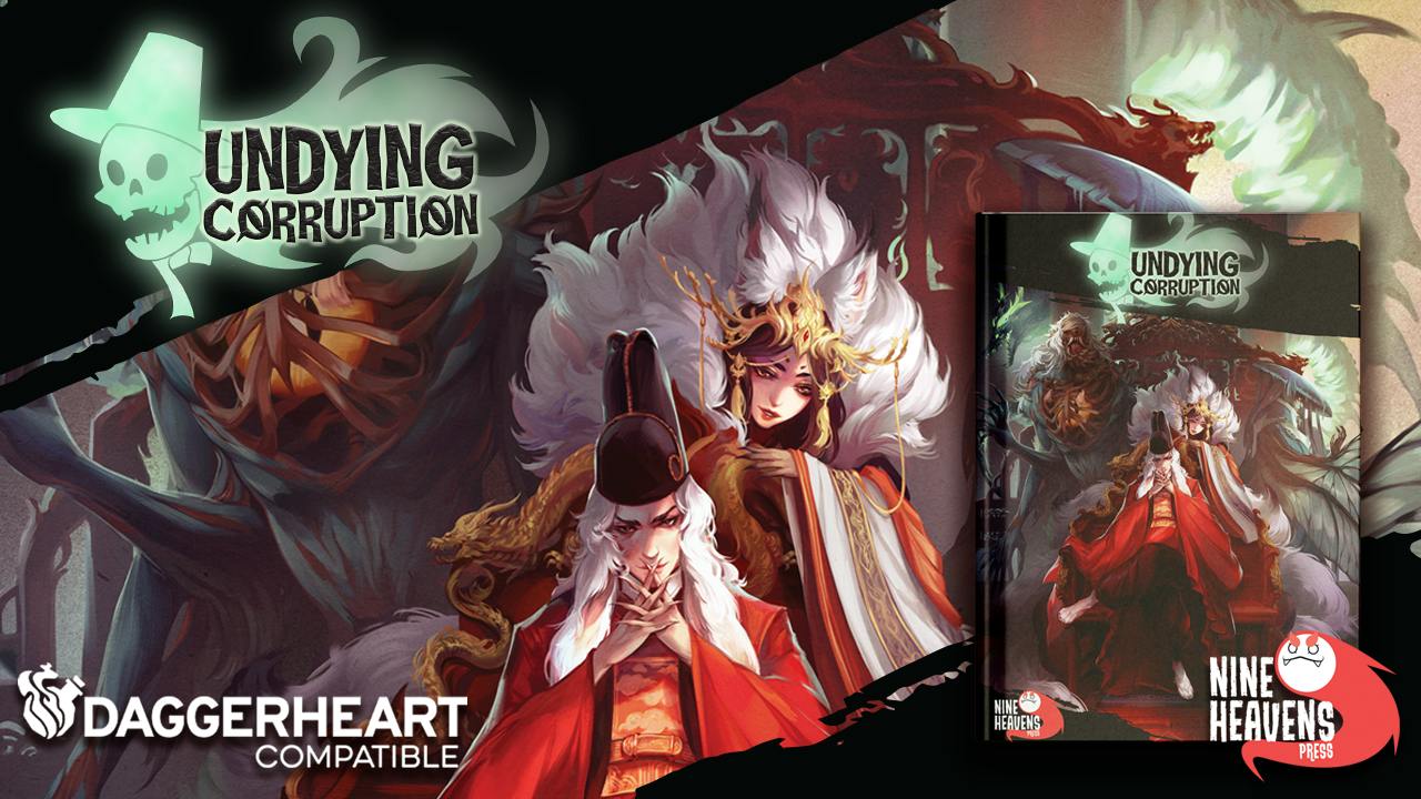 Undying Corruption, Daggerheart Edition