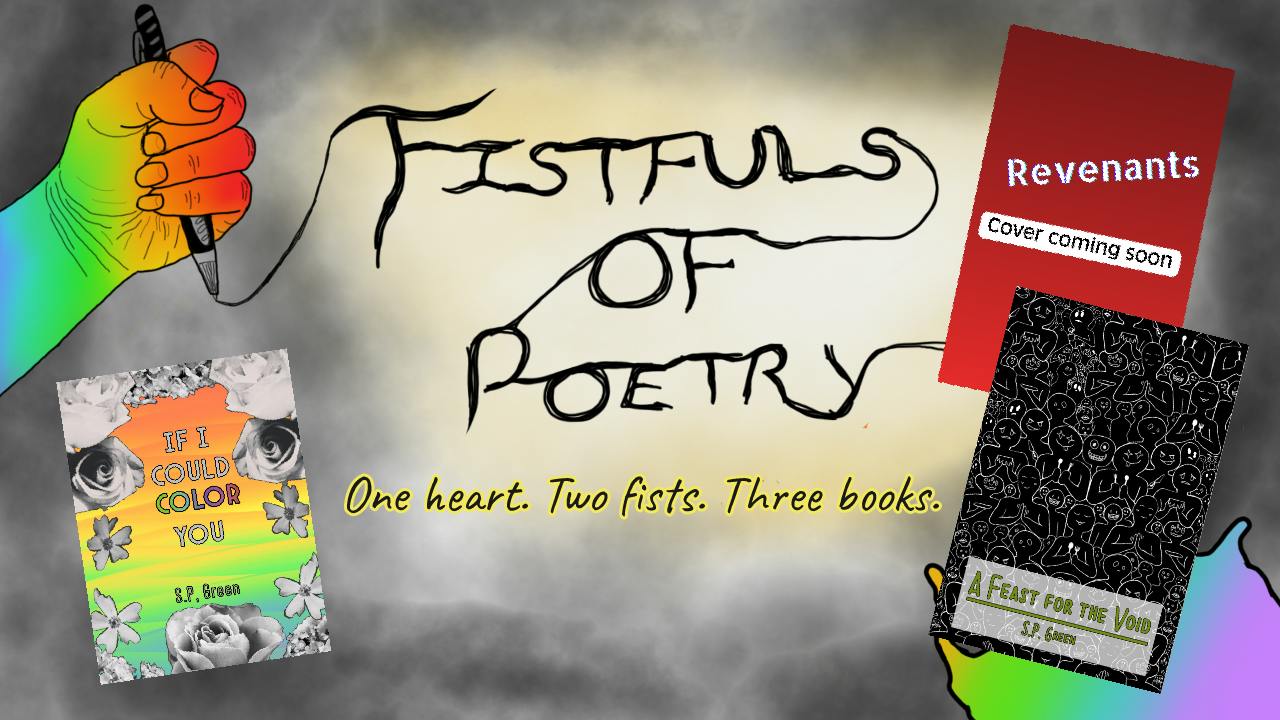 Fistfuls of Poetry