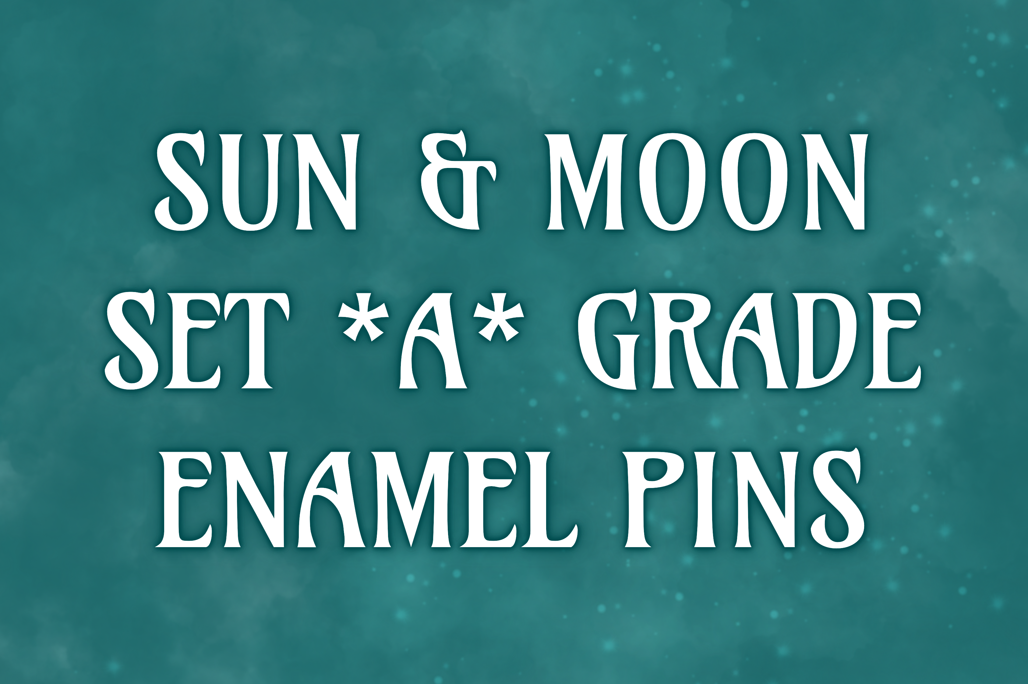 Sun & Moon Set *A* Grade Enamel Pins