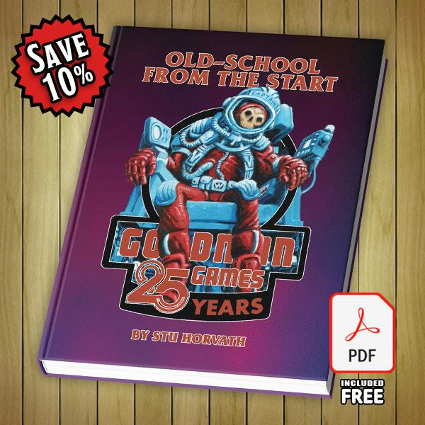 Old-School From The Start: 25 Years of Goodman Games, Stefan Poag Cover (Print+PDF)