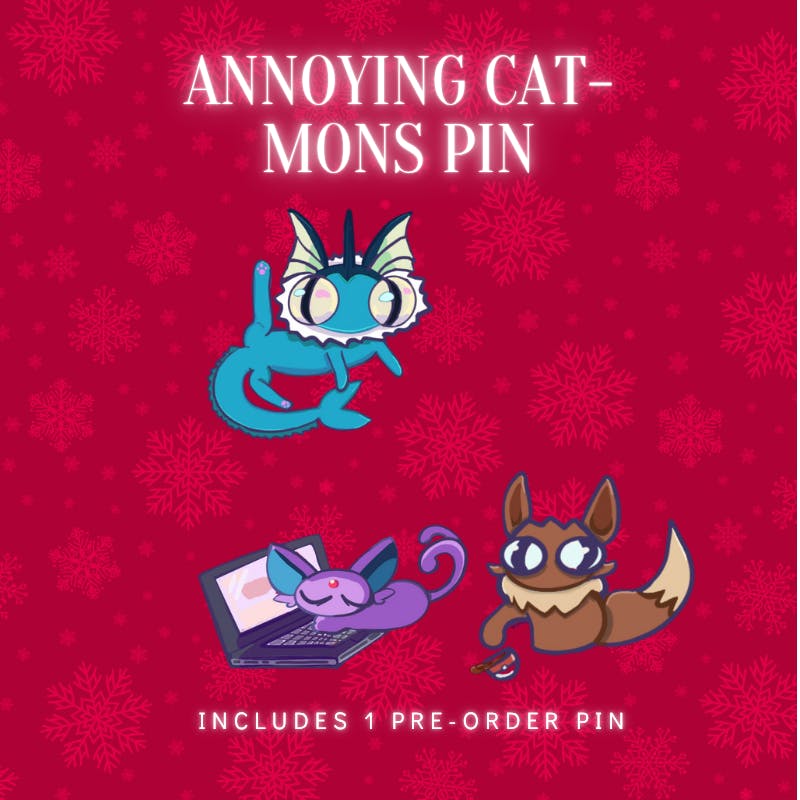 Annoying Cat Mons Pin - PRE ORDER