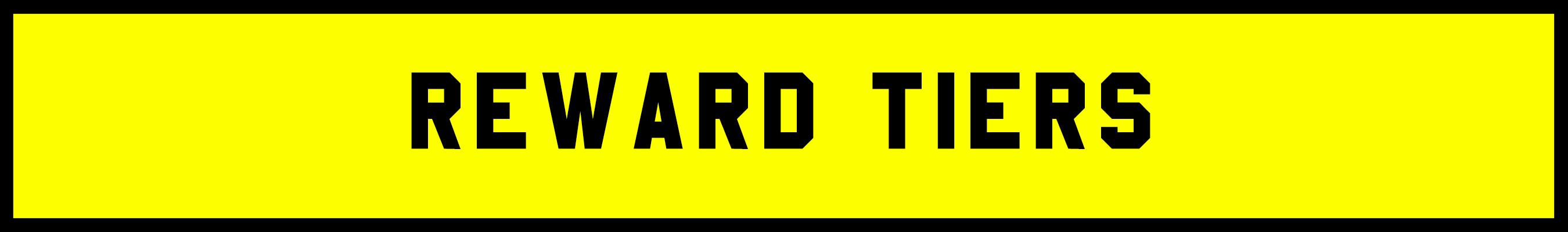 reward tiers