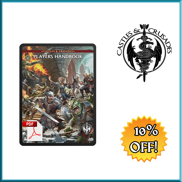 Castles & Crusades Players Handbook (PDF ONLY)