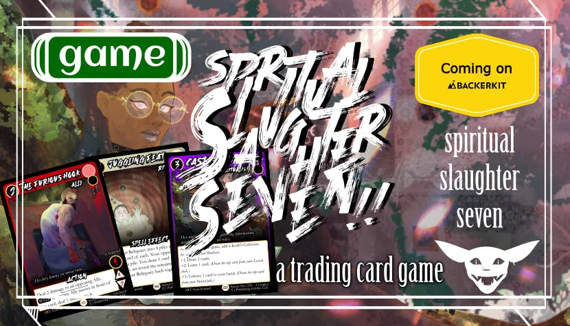 SPIRITUAL SLAUGHTER SEVEN | a tcg