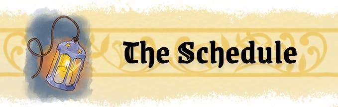 Graphic background is white. This image is a header for a subsection. A long golden strip with watercolor-like texture on the top and bottom forms the long rectactangular base. Overlaid is a slightly darker golden graphic with leafy curls like wrought iron. An illustration of a swinging candlelit lantern is positioned off to the far left of the banner. Near the middle is a line of black text which reads The Schedule.