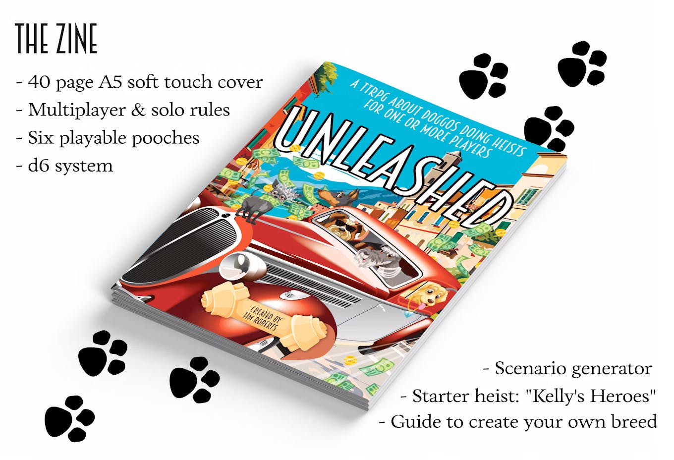 The cover of the 40 page a5 soft touch book depicting a group of cartoon dogs making a getaway in a car