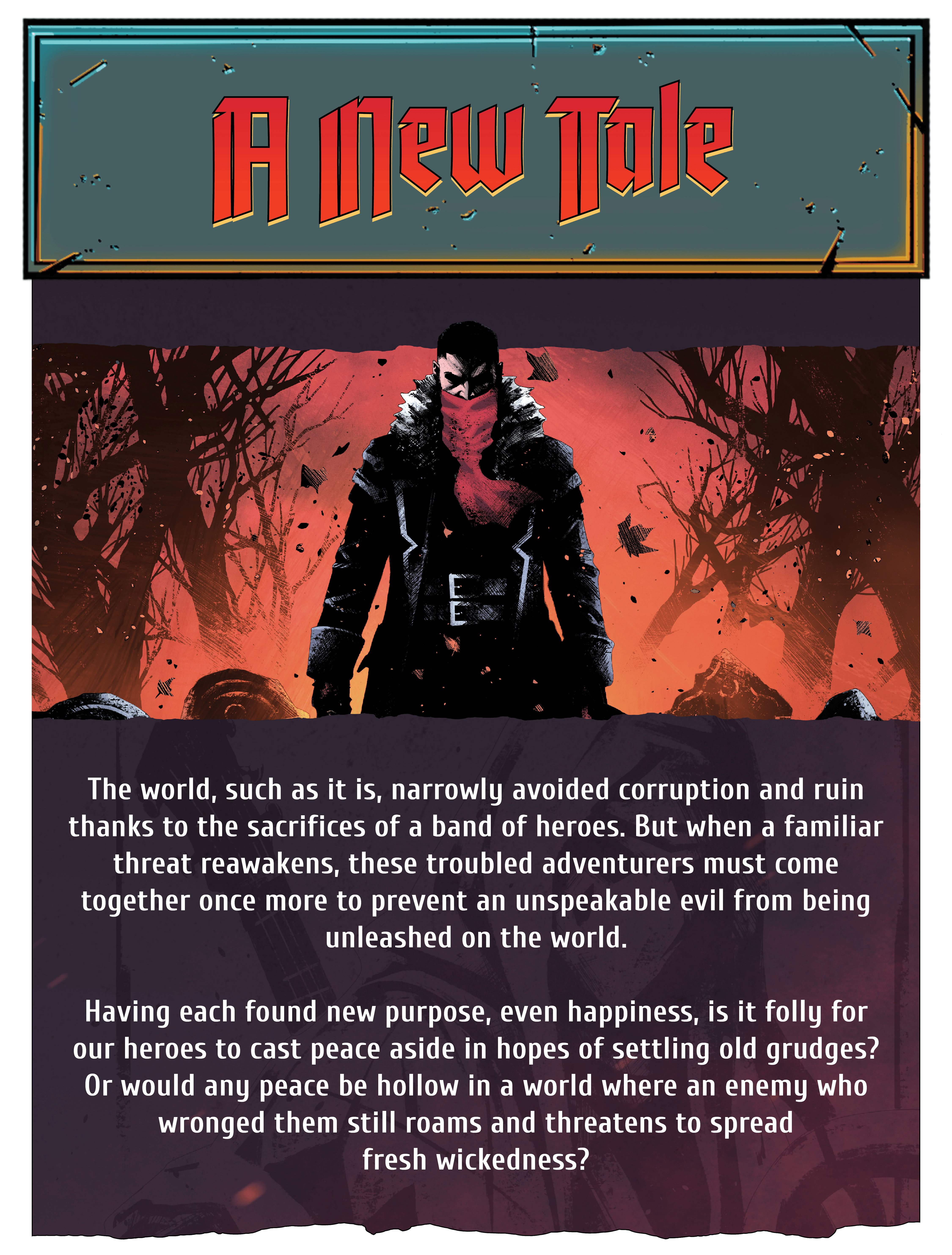 Header: "The Story," in red gothic lettering on a weathered teal panel.  Illustration: A brooding hero stands in a graveyard surrounded by bare, twisted trees under a glowing red-orange sky. He wears a long black coat with a fur collar and a heavy buckled belt, and a crimson scarf covers the lower half of his face. Dark leaves and embers swirl around him.  "The world, such as it is, narrowly avoided corruption and ruin thanks to the sacrifices of a band of heroes. But when a familiar threat reawakens, these troubled adventurers must come together once more to prevent an unspeakable evil from being unleashed on the world.  Having each found new purpose, even happiness, is it folly for our heroes to cast peace aside in hopes of settling old grudges? Or would any peace be hollow in a world where an enemy who wronged them still roams and threatens to spread fresh wickedness?"