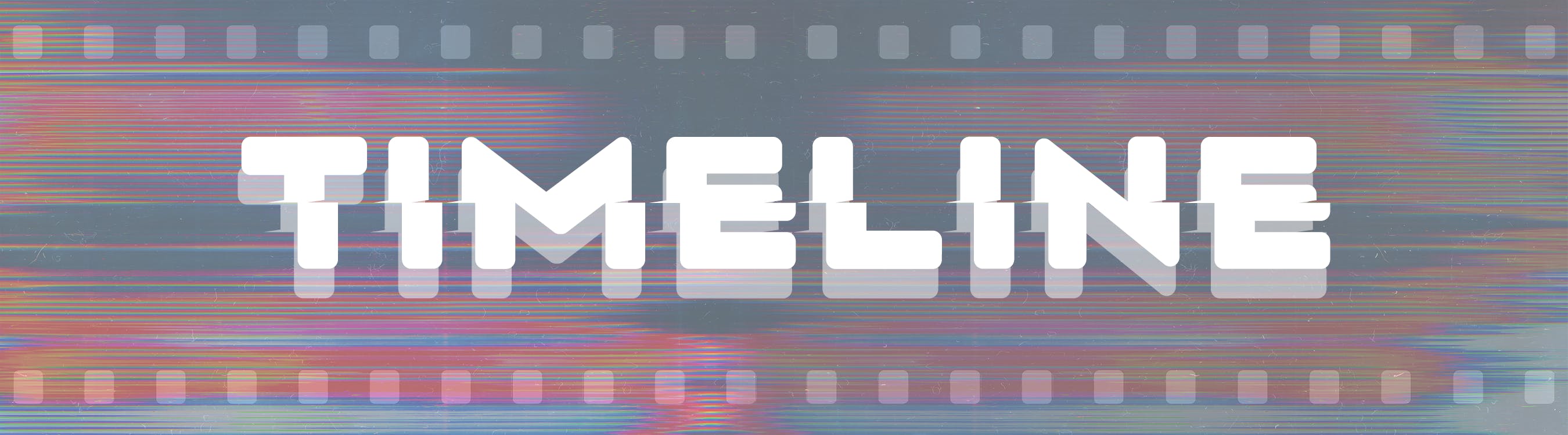 TIMELINE header graphic