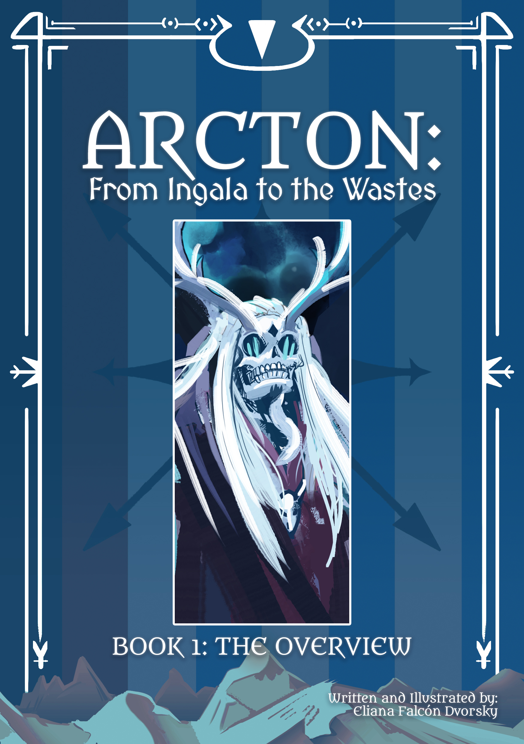 Arcton: From Ingala to the Wastes Book 1 (Only)