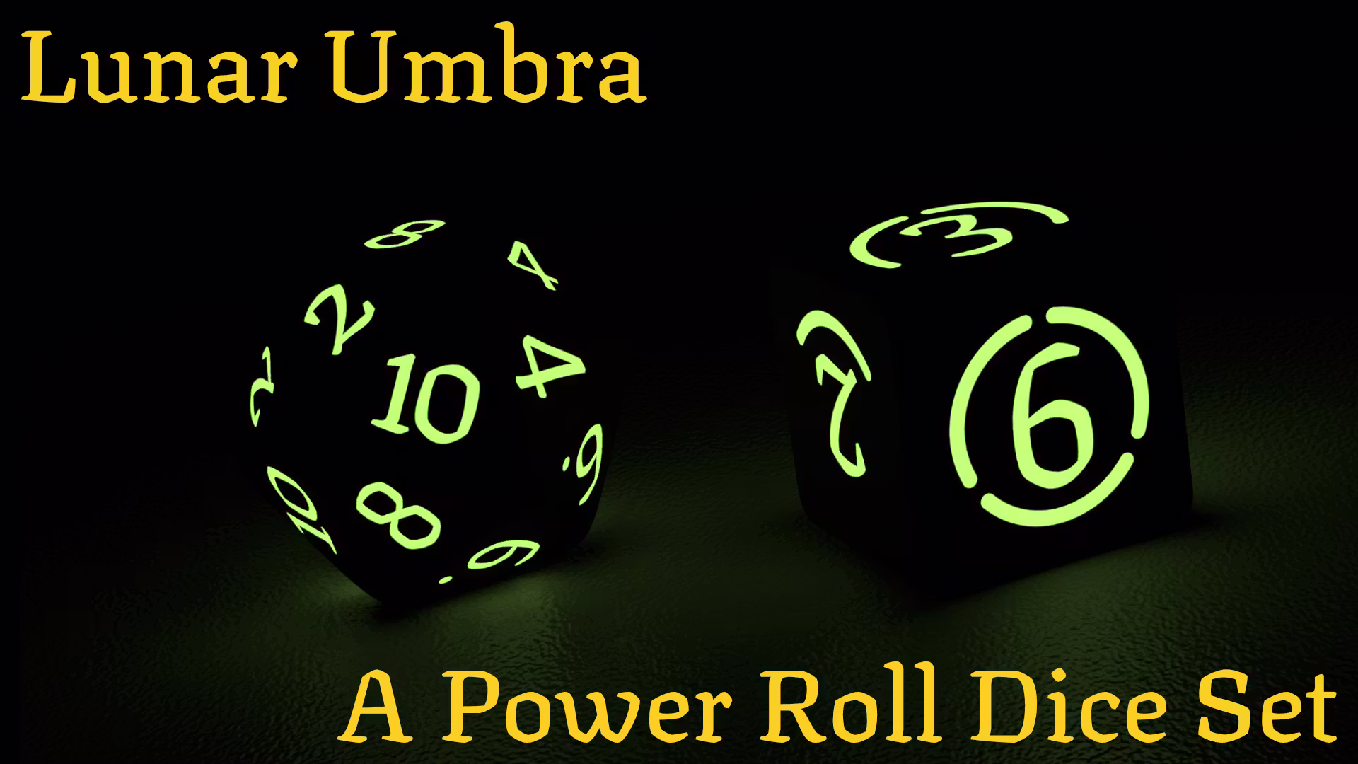 Lunar Umbra - A Limited Edition Power Roll Dice Set