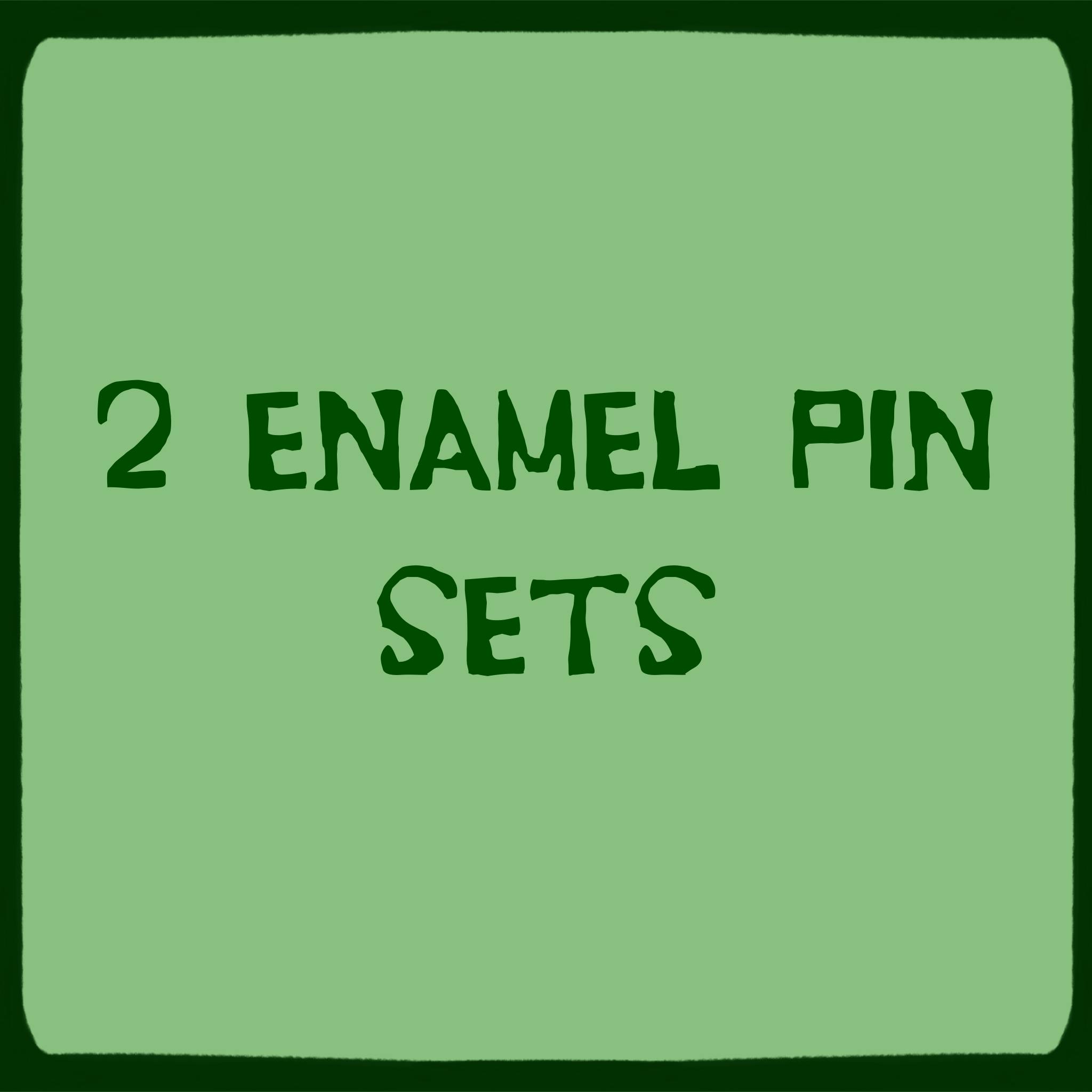 2 Enamel Pin Sets