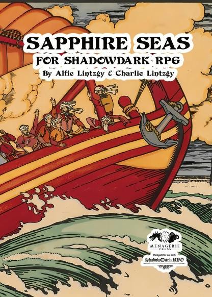 Sapphire Seas Campaign for Shadowdark RPG (PDF + Print On Demand)