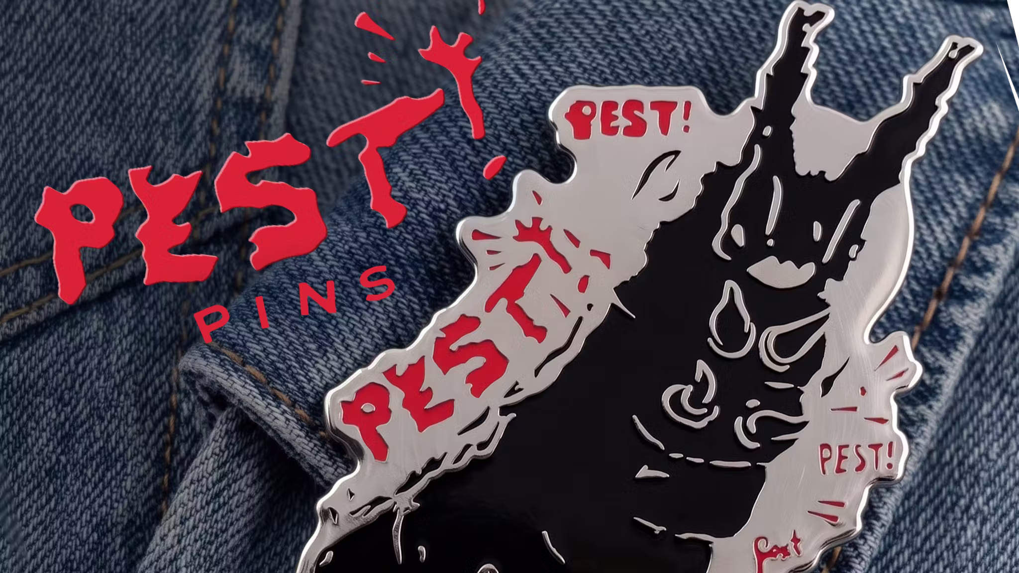 Pest! Pins