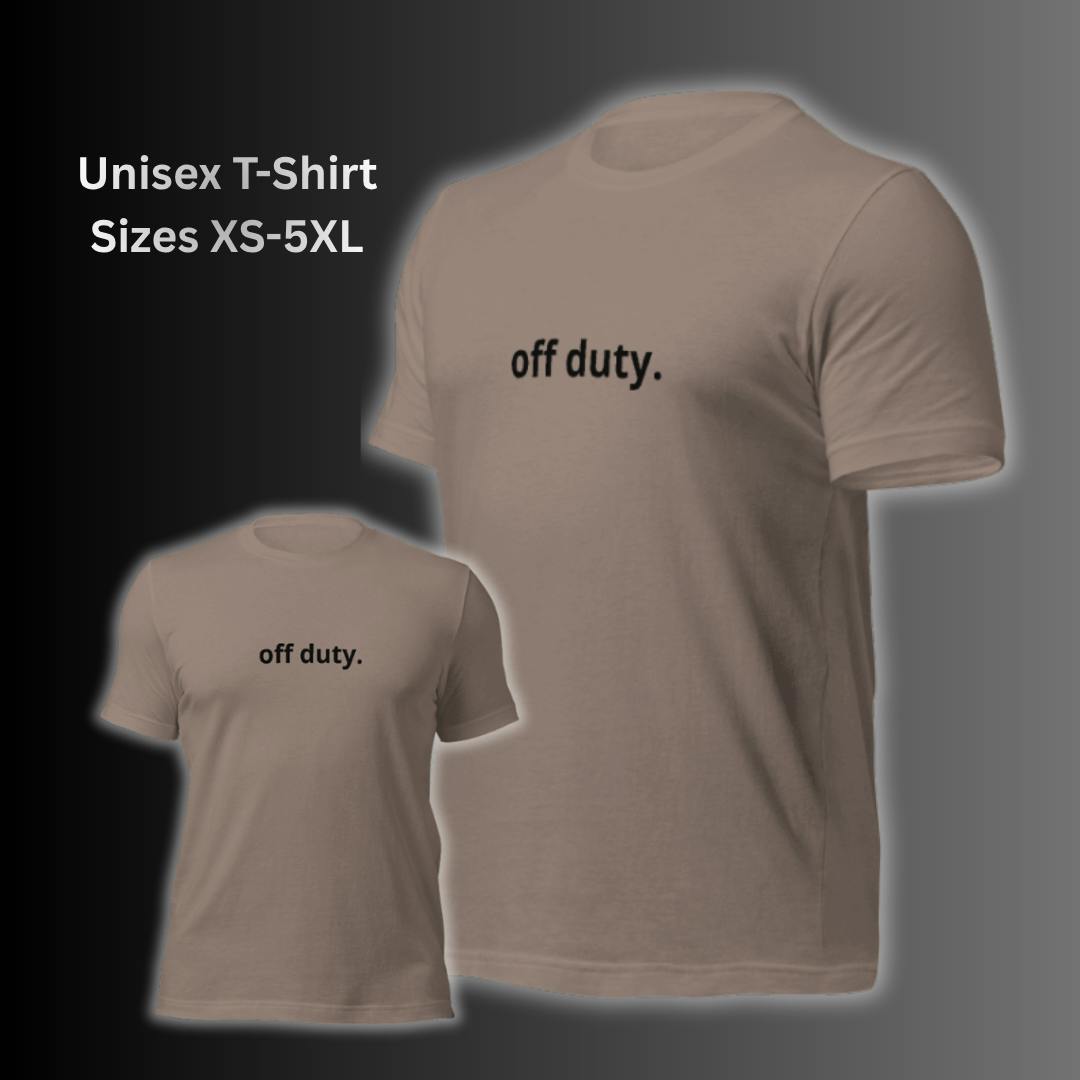 off duty. T-Shirt