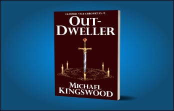 Out-Dweller (Glimmer Vale Chronicles #2) - Paperback