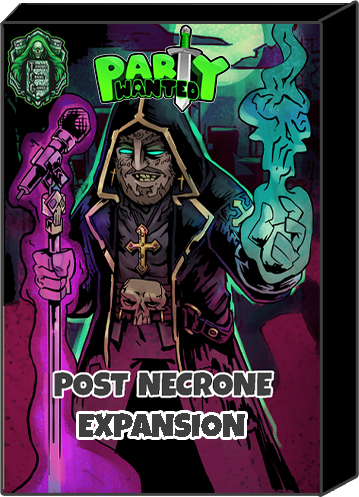 Post Necrone: Party Wanted expansion! 