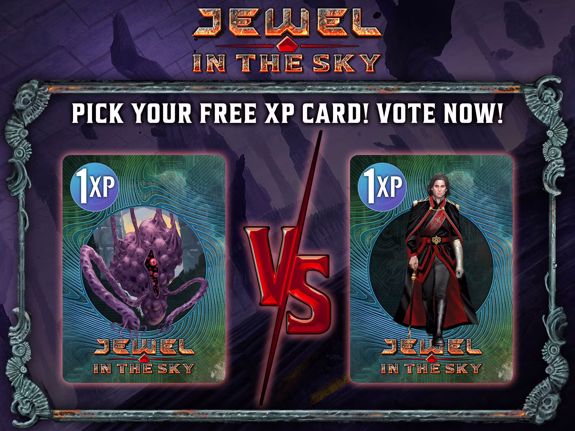 Image showing the Jewel in the Sky logo above two cards, with a "vs." between them and the text "Pick your free XP card! Vote now!" One card shows a bulbous, tentacled creature with a mysterious red eye; the other shows a noble striding forward in an ornate cloak with a cane.