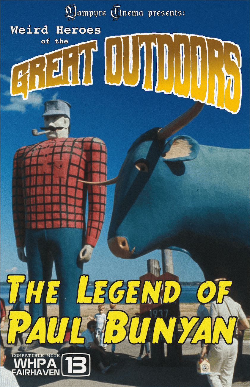 The Legend of Paul Bunyan