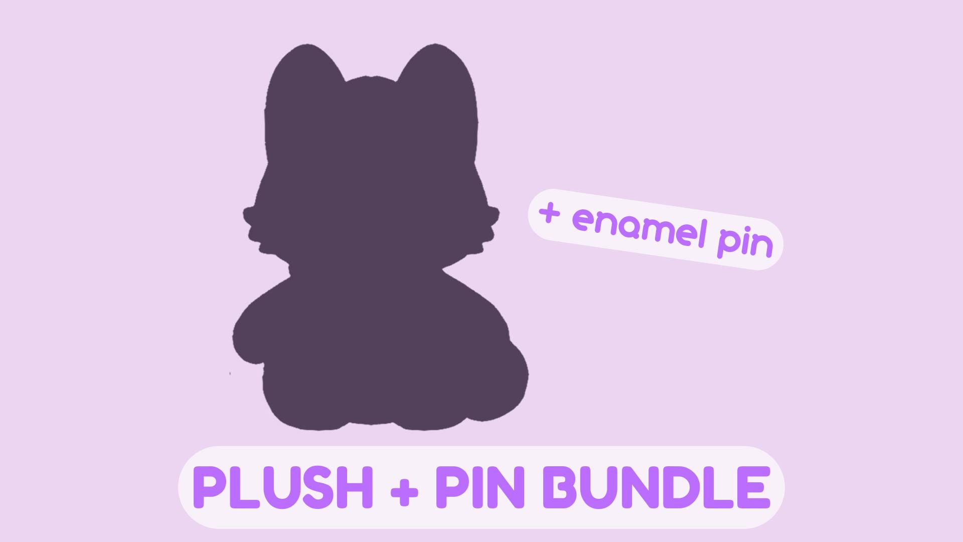 Plushie + Pin Bundle