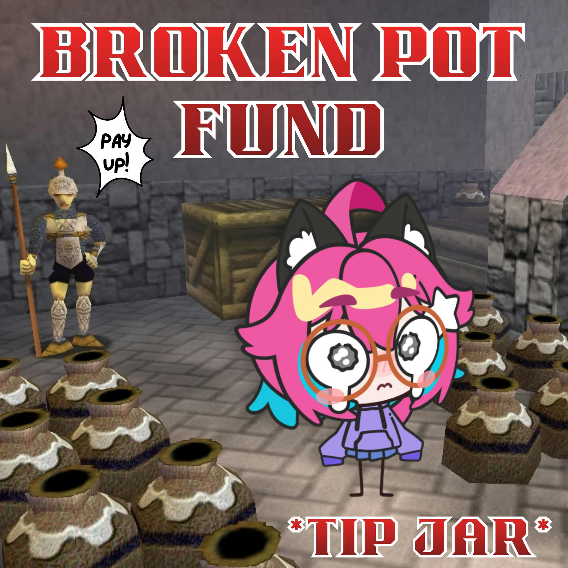 Broken Pot Fund (Tip Jar)