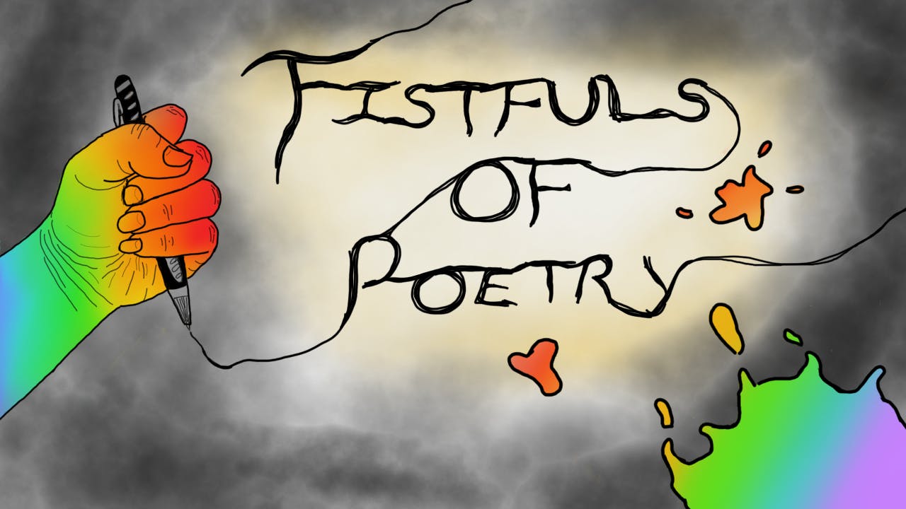 Fistfuls of Poetry