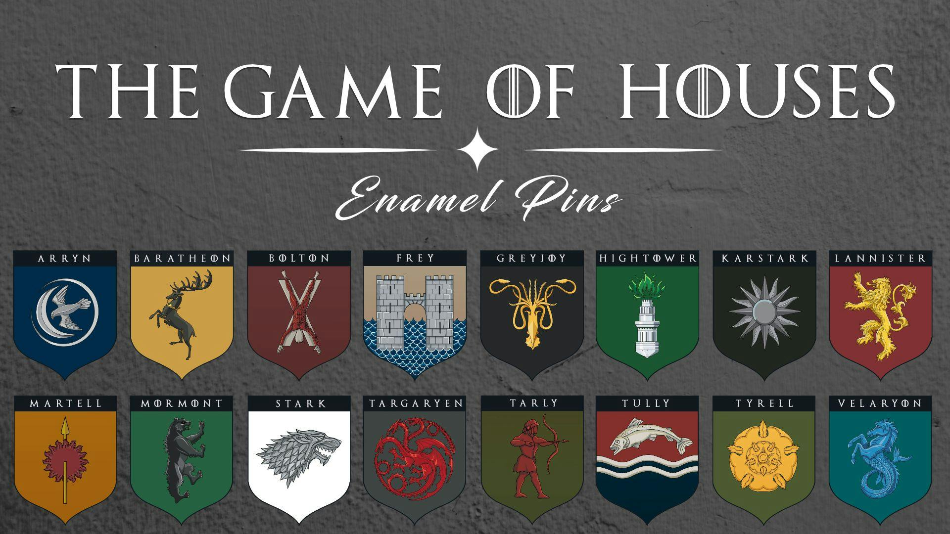 The Game of Houses
